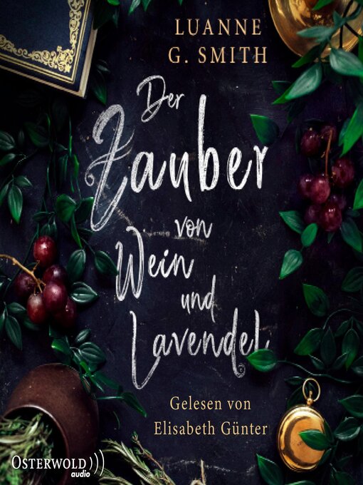 Title details for Der Zauber von Wein und Lavendel (Elenas Erbe 1) by Luanne G. Smith - Available